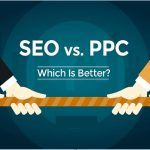 SEO vs PPC Which One Creates More Advantages