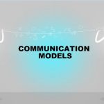 Communication Models