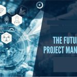 The Future Of Project Management