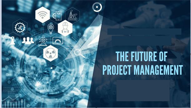 The Future Of Project Management